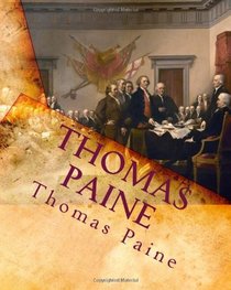 Thomas Paine: Common Sense (Volume 1)
