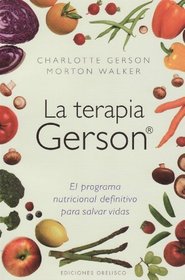 La terapia Gerson (Spanish Edition)