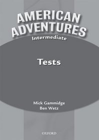 American Adventures: Intermediate Tests