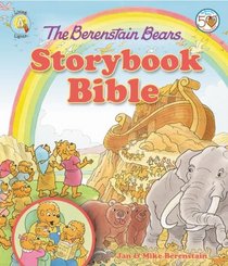 The Berenstain Bears Storybook Bible (Berenstain Bears/Living Lights)