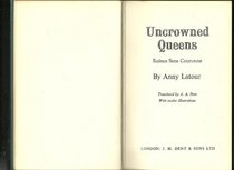 Uncrowned Queens