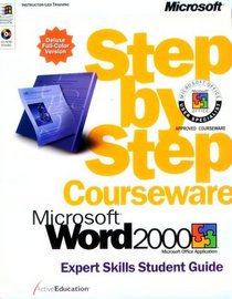 Microsoft  Word 2000 Step by Step Courseware Expert Skills Color Class Pack (Construction Law Library)
