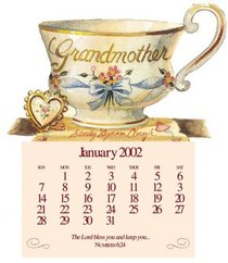 Grandmother Calendar 2002 (Teacup)