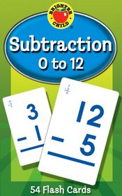 Subtraction 0 to 12 Flash Cards (Brighter Child Flash Cards)