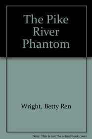 The Pike River Phantom