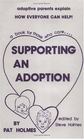 Supporting an Adoption
