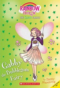 Gabby the Bubblegum Fairy (The Sweet Fairies #2): A Rainbow Magic Book