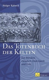 Das Totenbuch der Kelten.