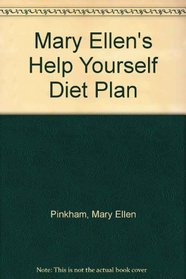Mary Ellen's Help Yourself Diet Plan