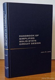 Handbook of Simplified Solid State Circuit Design (Prentice-Hall series in electronic technology)