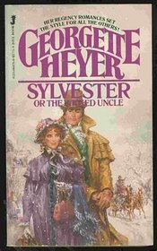 Sylvester, or The Wicked Uncle