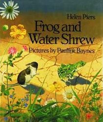 Frog and Water Shrew (Viking Kestrel picture books)