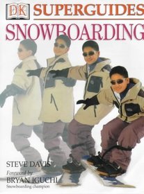 Snowboarding (DK Superguide)