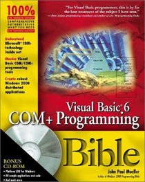 Visual basic 6 COM+ Programming Bible (with CD-ROM)