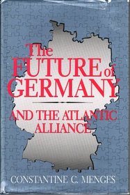 The Future of Germany and the Atlantic Alliance (Aei Studies)