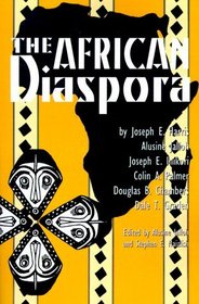 The African Diaspora (Walter Prescott Webb Memorial Lectures , No 30)