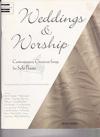 Weddings & Worship:  Contemporary Christian Songs for Solo Piano