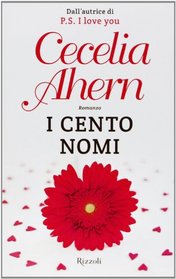 I cento nomi (One Hundred Names) (Italian Edition)