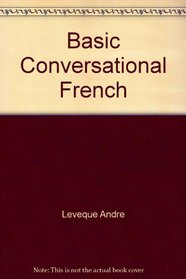 Basic Conversational French
