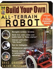 Build Your Own All-Terrain Robot