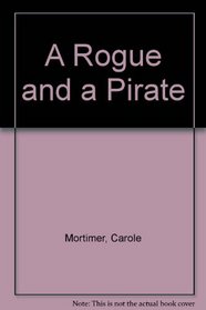 A Rogue and a Pirate