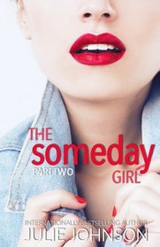 The Someday Girl (The Girl Duet) (Volume 2)