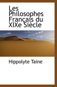 Les Philosophes Franais du XIXe Sicle