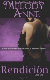 RENDICIN: RENDICIN - Libro Uno (Spanish Edition) (Volume 1)