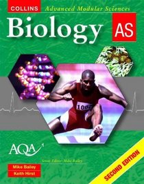 Biology AS (Collins Advanced Modular Sciences S.)