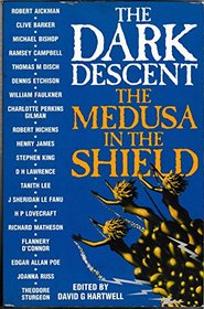 The Dark Descent - The Medusa In The Shield
