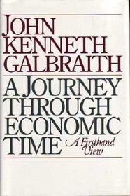A Journey Through Economic Time: A Firsthand View