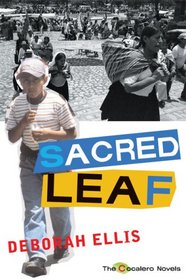 Sacred Leaf: The Cocalero Novels