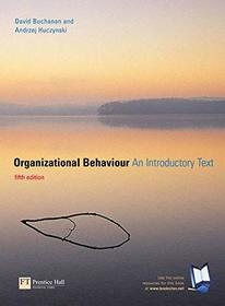 Organizational Behaviour: An Introductory Text: AND Onekey Coursecompass Access Card