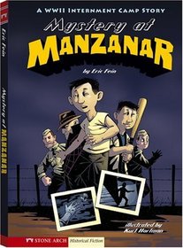 Mystery at Manzanar: A WWII Internment Camp Story (Graphic Flash)
