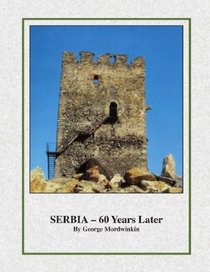 SERBIA - 60 YEARS LATER
