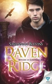 Raven Ridge (Witches of Sanctuary) (Volume 2)