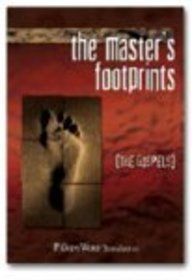 GOD'S WORD: The Master's Footprints: The Gospels