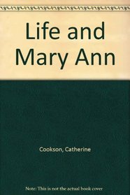 Life and Mary Ann