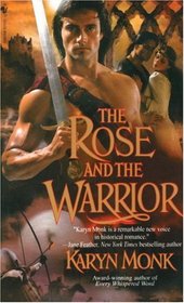 The Rose and the Warrior