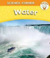 Water (Popcorn: Science Corner)