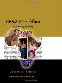 Mississippi to Africa: A Journey of Discovery