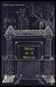 Notes in A Mirror