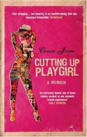 Cutting Up Playgirl: A Memoir