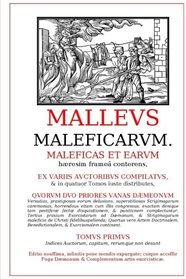 Malleus Maleficarum (illuminated Edition)