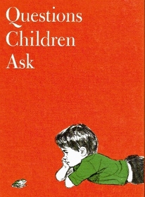 Questions Children Ask