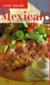 Easy Meals Mexican