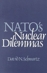 Nato's Nuclear Dilemmas