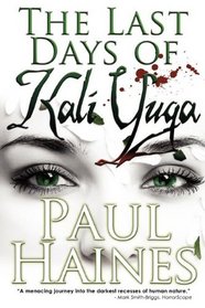 The Last Days of Kali Yuga