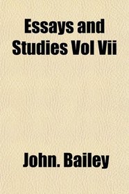 Essays and Studies Vol Vii