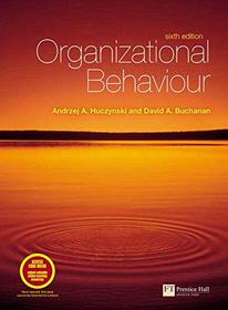 Organizational Behaviour: An Introductory Text: AND Organization Theory, Selected Readings